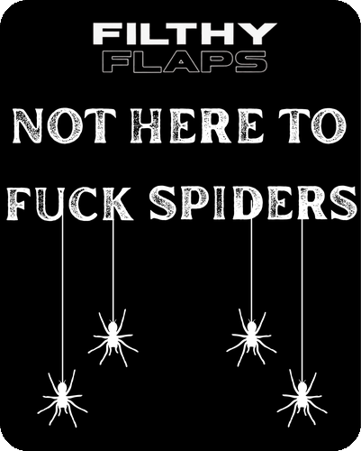 Not Here To F*ck Spiders mudflap set